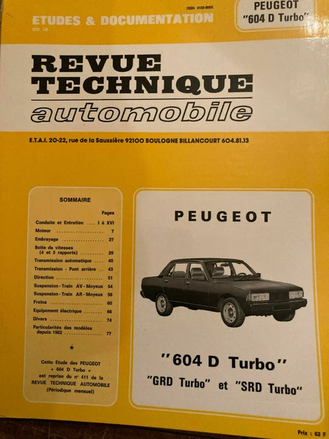 Revue Technique Automobile Peugeot 604 D Turbo GRD - Évolution Citroën CX - Occasion Propre