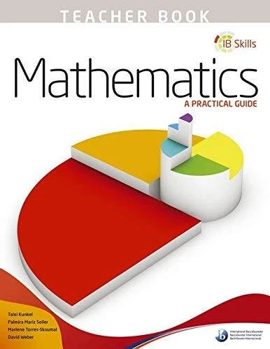 Oracle Bj's Math Guide IB SKILLS: MATHEMATICS - A Practical Guide Teacher`S Book Book NEUF EUR ...