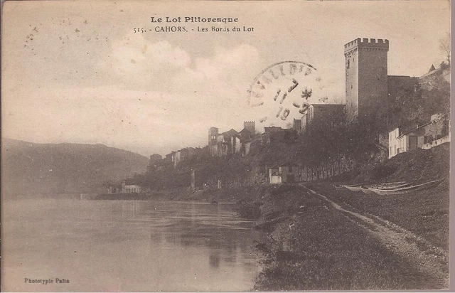Cpa Le Lot Pittoresque. Cahors. Les Bords Du Lot. Ecrite..be