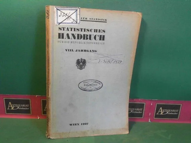 Statistisches Handbuch für die Republik Österreich. VIII.Jahrgang 1927. Bundesam