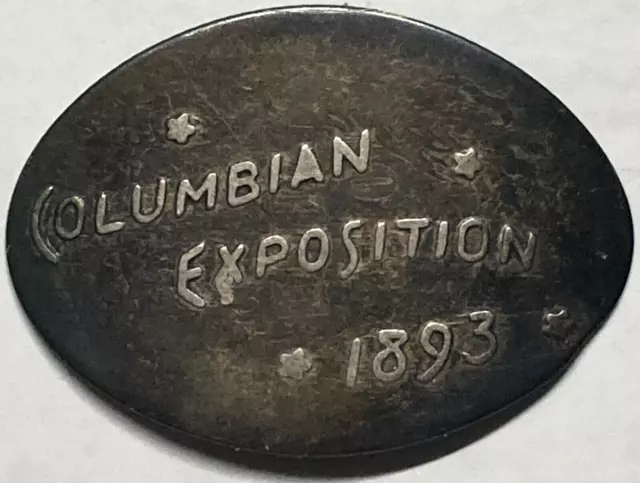 1893 Columbian Exposition ~ Elongated 1885 Seated Liberty Dime