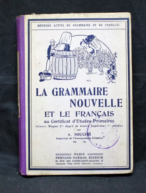 la grammaire nouvelle et le français au certificat d'études primaires 1933