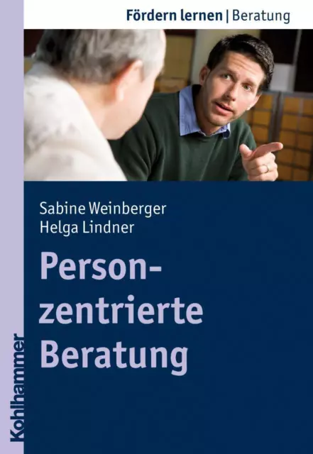 Personzentrierte Beratung | Helga Lindner (u. a.) | Taschenbuch | Fördern lernen