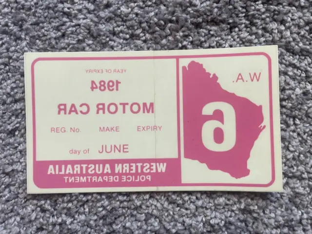 Original & Vintage ~ WA Registration Label ~ Unused ~ June 1984 ~ Motor Car