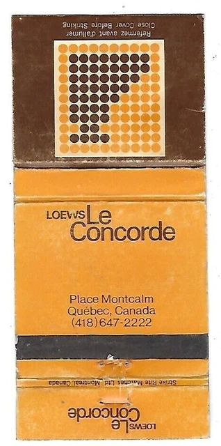 Lowes Le Concorde-Quebec, Canada Vintage Matchbook Cover