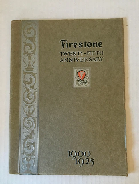 1925 Pictorial History of Firestone Tire & Rubber Company Akron Ohio !