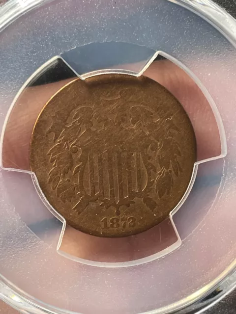 1872 United States Two 2 Cent Piece- PCGS Certified