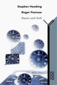Raum und Zeit von Hawking, Stephen W., Penrose, Roger | Buch | Zustand sehr gut