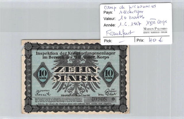 Camp Of Captives Germany - 10 Marks 1/6/1917- XVIII Body Frankfurt 40908