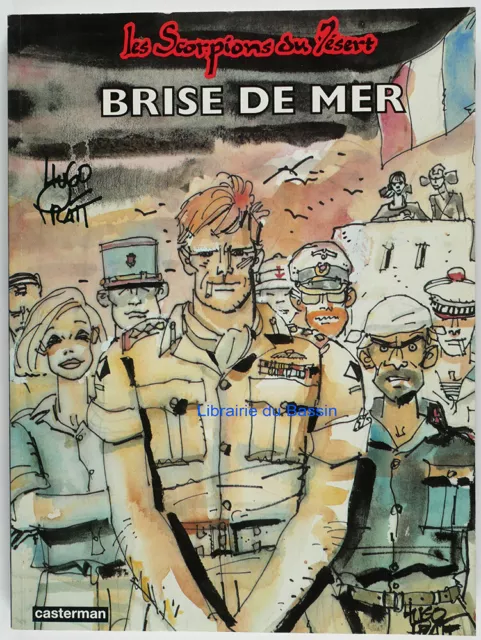 Les Scorpions du Désert Brise de Mer Hugo Pratt 1994