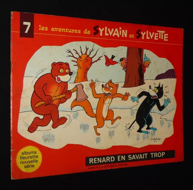 Les Aventures de Sylvain et Sylvette, T7 : Renard en savait trop (Albums