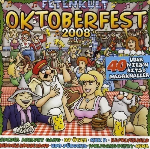 Fetenkult-Oktoberfest Hits 2008 (2CD) Nik P., Hermes House Band, Schürzenjäge...