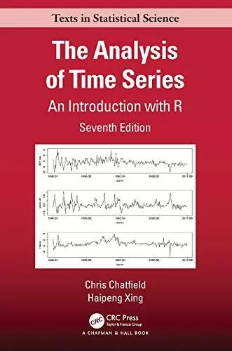 The Analysis of Time Series (Chapman & Hall/CRC Texts in Statistical Science) by