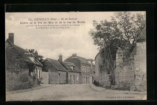 CPA Cuvilly, Entrée de la rue du Matz et de la rue du Moulin