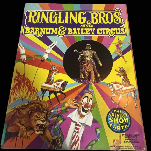 Vintage 1973 Ringling Brothers & Barnum Bailey Circus Souvenir Program &Magazine