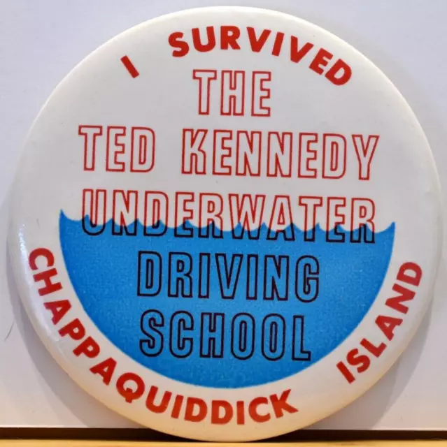 1980 I survived Anti Ted Kennedy Underwater Driving School Chappaquiddick Pin