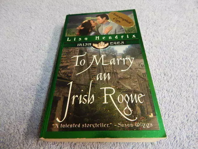 To Marry An Irish Rogue by Lisa Hendrix  Pocket Paperback  Author Inscription