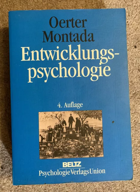 Oerter & Montada: Entwicklungspsychologie. (Beltz PsychologieVerlagsUnion, 1998)