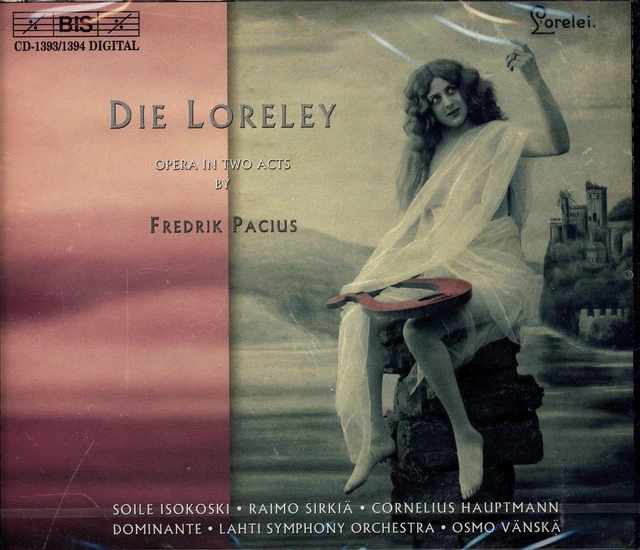 Fredrik Pacius Die Loreley CD NEW Soile Isokoski