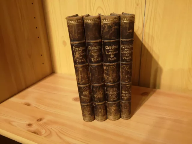 Chwolson, O.D. :Lehrbuch der Physik. 5 Bände 1918 - 1923