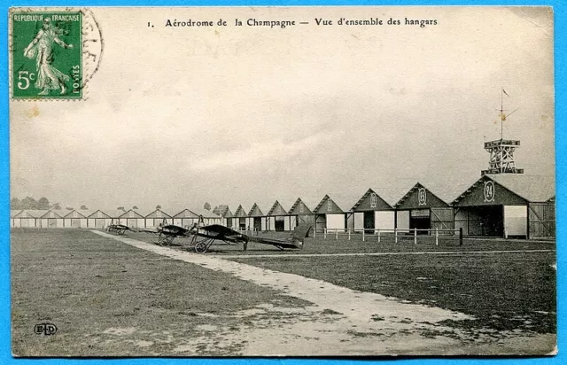 CPA: Aerodrome de la Champagne - overview of the hangars / 1914