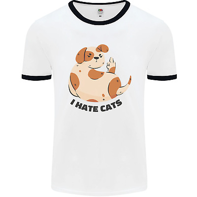 Dog I Hate Cats Funny Mens White Ringer T-Shirt
