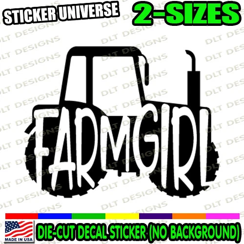 Farm Girl Tractor Window Decal Bumper Sticker Farmer Farming Country Western 057