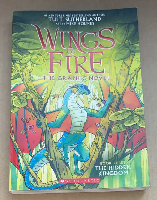 Wings of Fire The Graphic Novel : BOOK 3, The Hidden Kingdom (2019, PB, VG)
