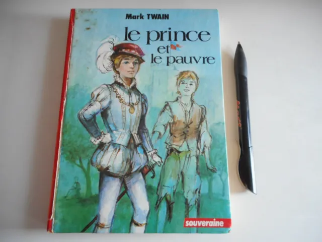 Bibliotheque Rouge Et Or Souveraine - Le Prince Et Le Pauvre / Twain 1977