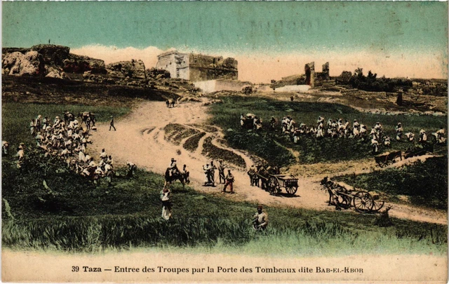 CPA AK Taza Entree des Troupes par la porte des Tombeaux MAROC (1319083)