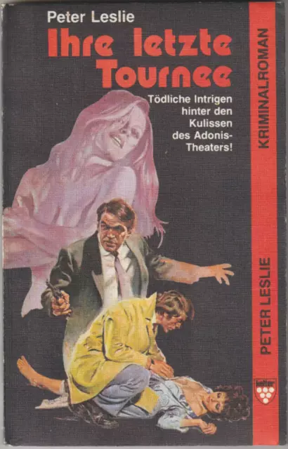 Ihre letzte Tournee, Kelter Verlag 1980 | ROMANHEFT | SEHR GUT