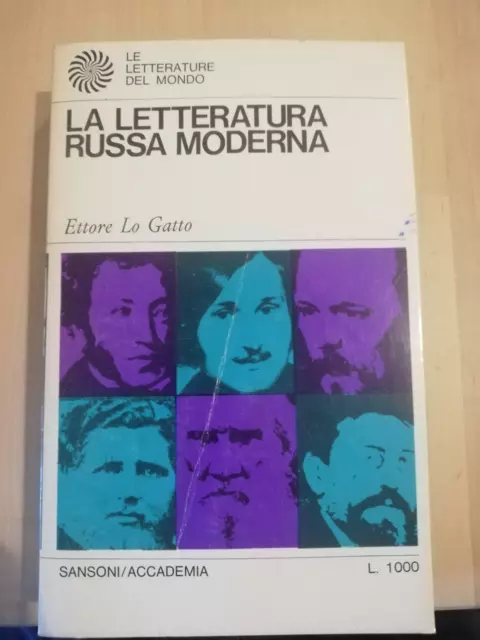 La letteratura russa moderna, Ettore Lo Gatto, Sansoni, 1968