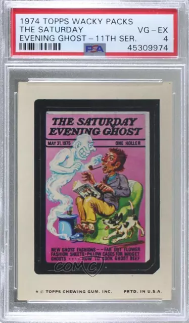1974 Topps Wacky Packages Series 11 The Saturday Evening Ghost #SATU PSA 4 2t7