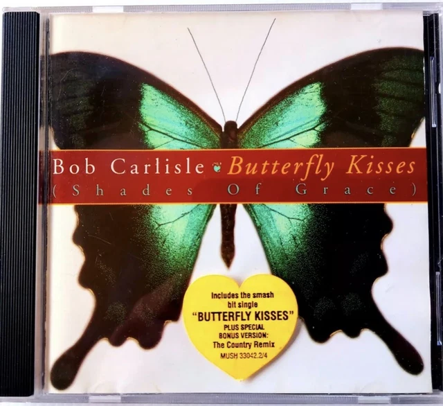 Bob Carlisle: Butterfly Kisses (Shades Of Grace) (CD, 1997)