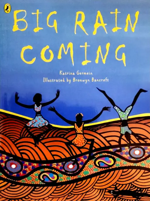 Big Rain Coming By Katrina Germein (Kids' Mini Book Collection, Paperback, 2002)