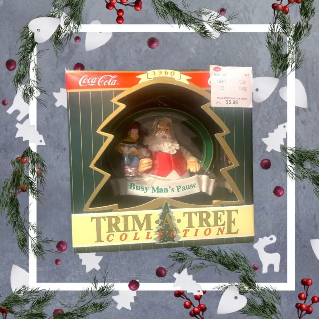 Coca Cola Trim A Tree Collection Ornament Busy Man's Pause Christmas Santa Claus