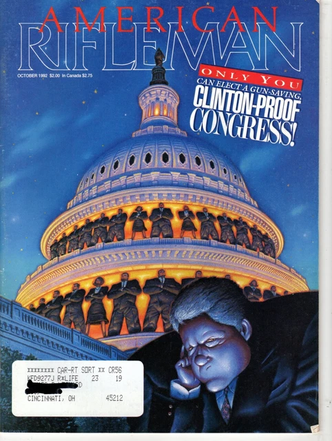 THE AMERICAN RIFLEMAN MAGAZINE ~ Clinton-Proof Congress ~ October 1992 ...