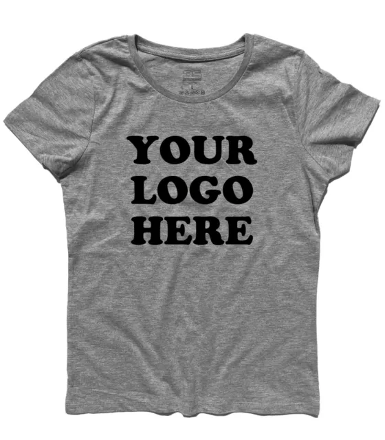 T-shirt donna ironica YOUR LOGO HERE - Non personalizzabile - funny present