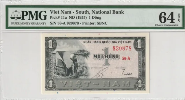 Vietnam 1955 1 Dong PMG Certified Banknote Choice UNC 64 EPQ Pick 11a