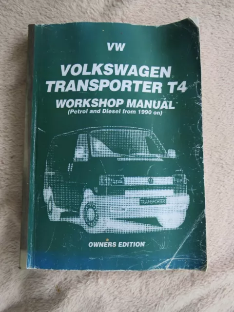 VW Transporter T4 workshop manual (petrol and diesel 1990-on)