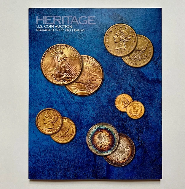 Heritage US Coin Auction Catalog 2023 Collections Gold Silver Errors Eagle #1367