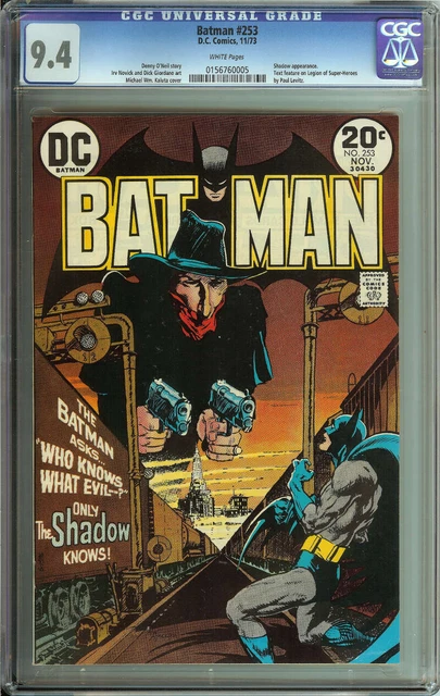 Batman #253 Cgc 9.4 White Pages // Shadow Appearance Dc Comics 1973
