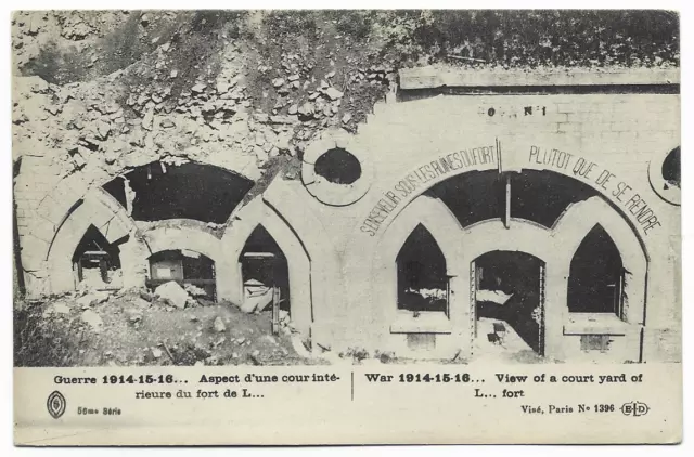 CPA ""Guerre 1914-15-16 / Appearance of an Inner Courtyard of Fort de Liouville