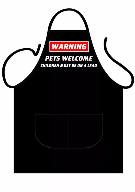 Mens/Womens,Black Novelty Apron, Bbq Pets Welcome, Children Must Be On A Lead