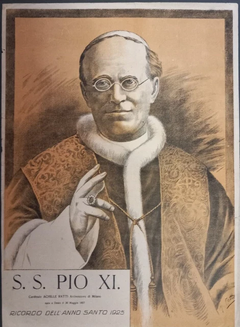 S.S. PIP XI, Litografia artistica firmata M. Fetto, Anno Santo 1925. Cm. 33x45