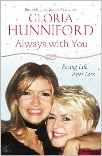 Always with You by Gloria Hunniford 0340953969 FREE Shipping