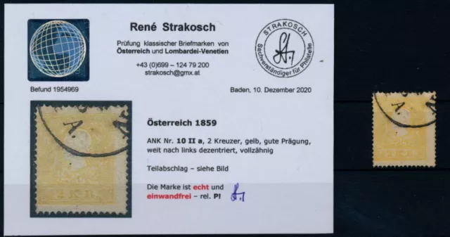 ÖSTERREICH 1858 2Kr, gelb, Type II. extrem verzähnt, Strakosch Befund! P!