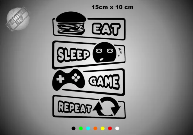 Eat Sleep Game Repeat Eat sleep Gaming repeat Gaming Aufkleber Sticker Gamer