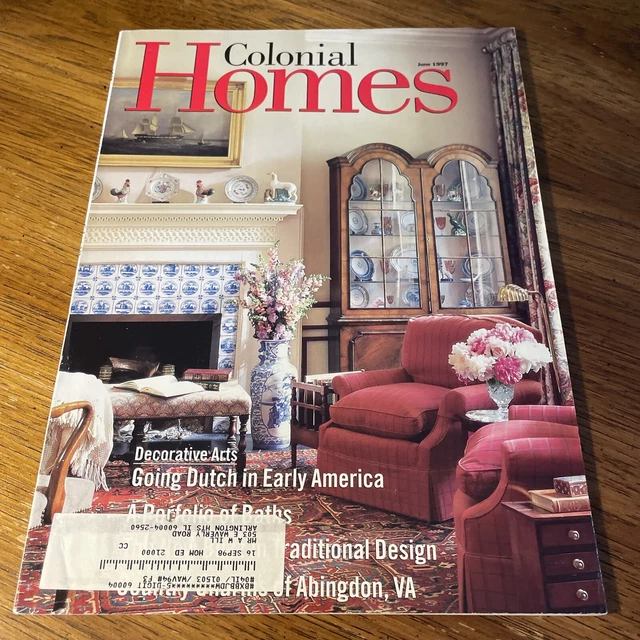 Colonial Homes Magazine June 1997 Great Ideas & Articles Colonial Homes Magazine June 1997 Great Ideas & Articles