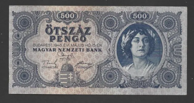500 Pengo Extra Fine  Banknote Hungary  1945  Pick-117